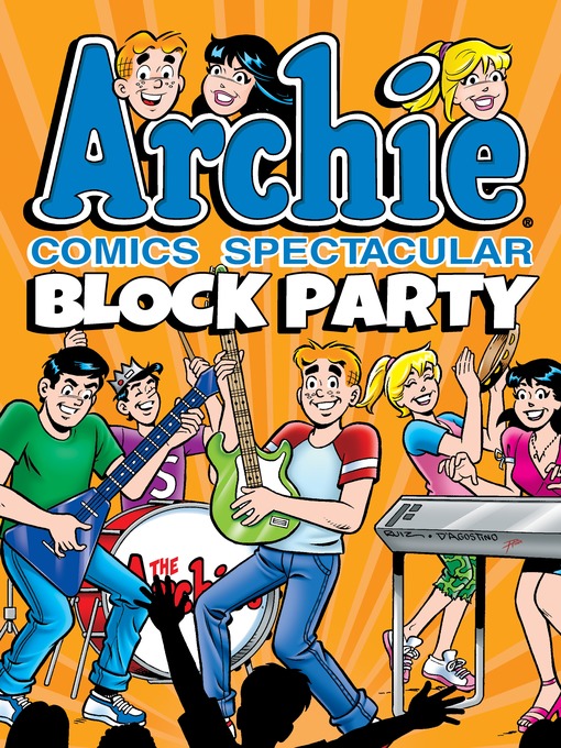 Title details for Archie Comics Spectacular: Block Party by Archie Superstars - Available